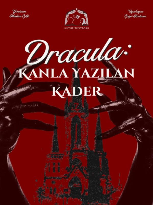 Dracula : Kanlı Yazılan Kader thumbnail