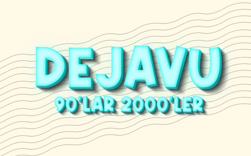 Dejavu 90’lar 2000’ler Türkçe Pop Gecesi thumbnail