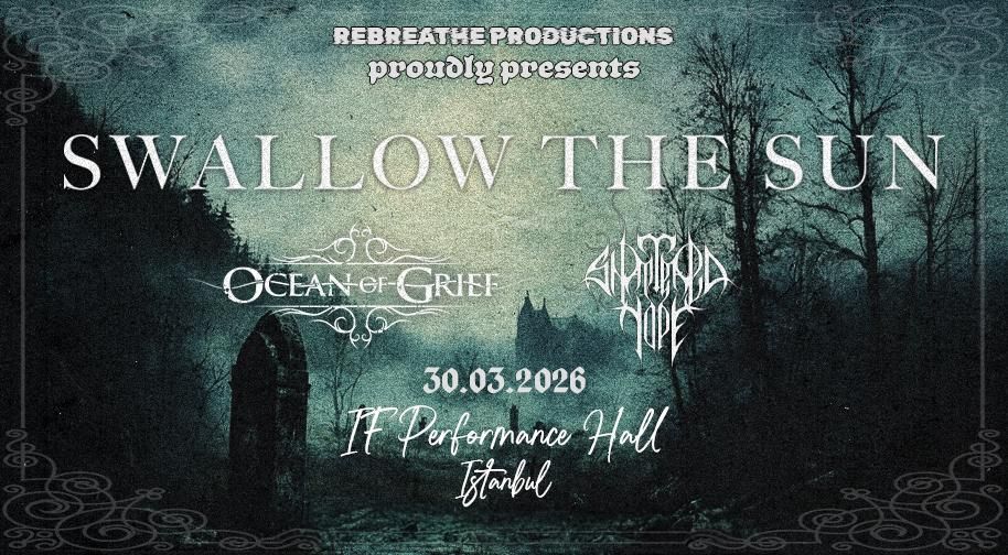 Swallow The Sun - Ocean Of Grief - Shattered Hope küçük resim