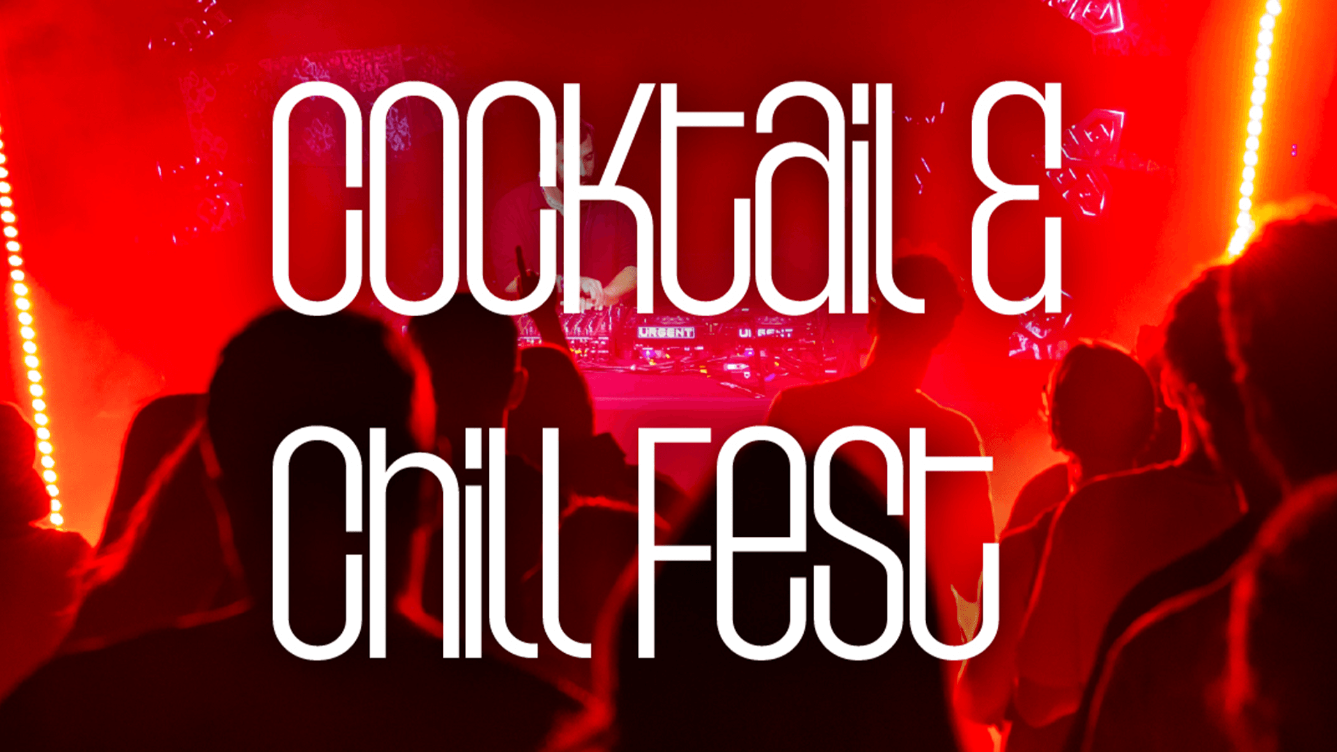 Cocktail and Chill Fest thumbnail